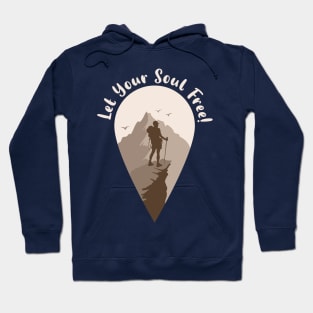 Hike and Be Free Hoodie